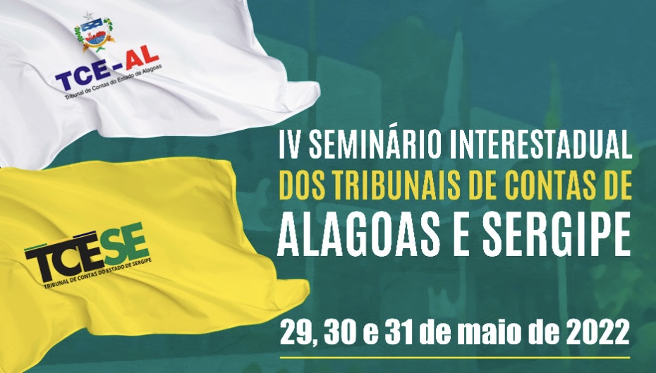 Tribunais de Contas de Sergipe e Alagoas preparam seminário voltado aos gestores públicos